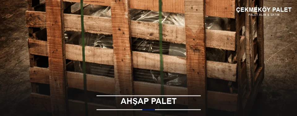 Çekmeköy Sanayi Tipi Ahşap Palet Çekmeköy Sanayi Tipi Ahşap Palet